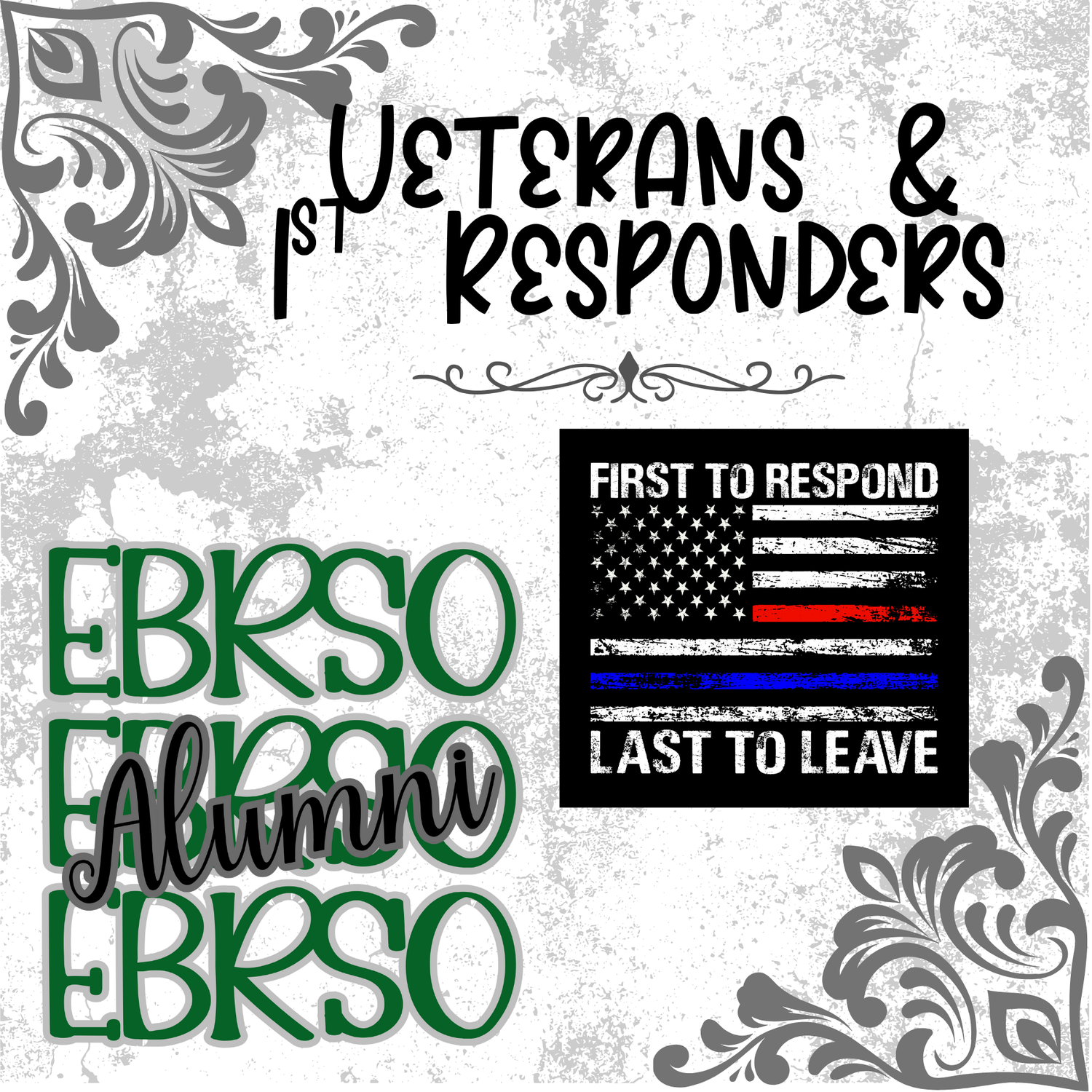 Veterans & 1st Responders