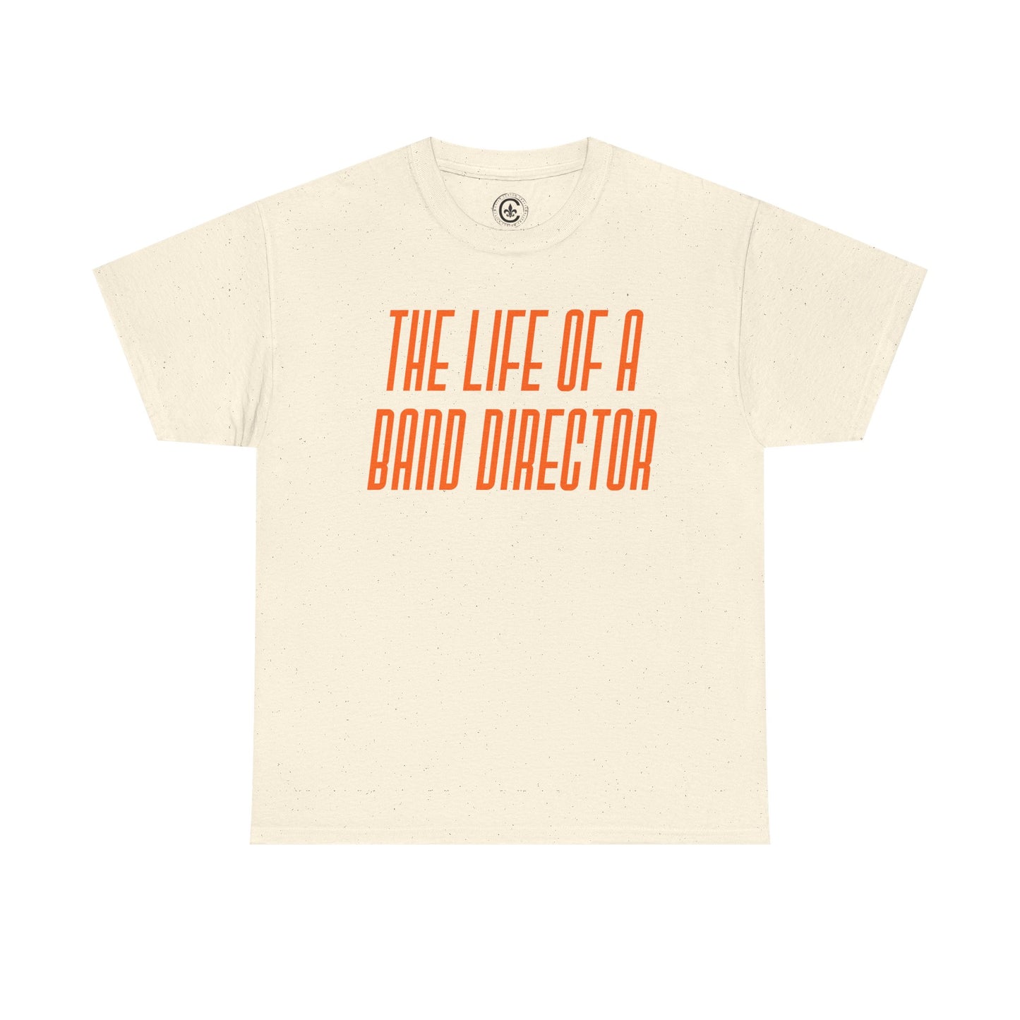 The life of a Band Director Tee - Unisex Heavy Cotton T-Shirt, Music Teacher Gift, Music Lover Shirt, TS12 12 Swiftie