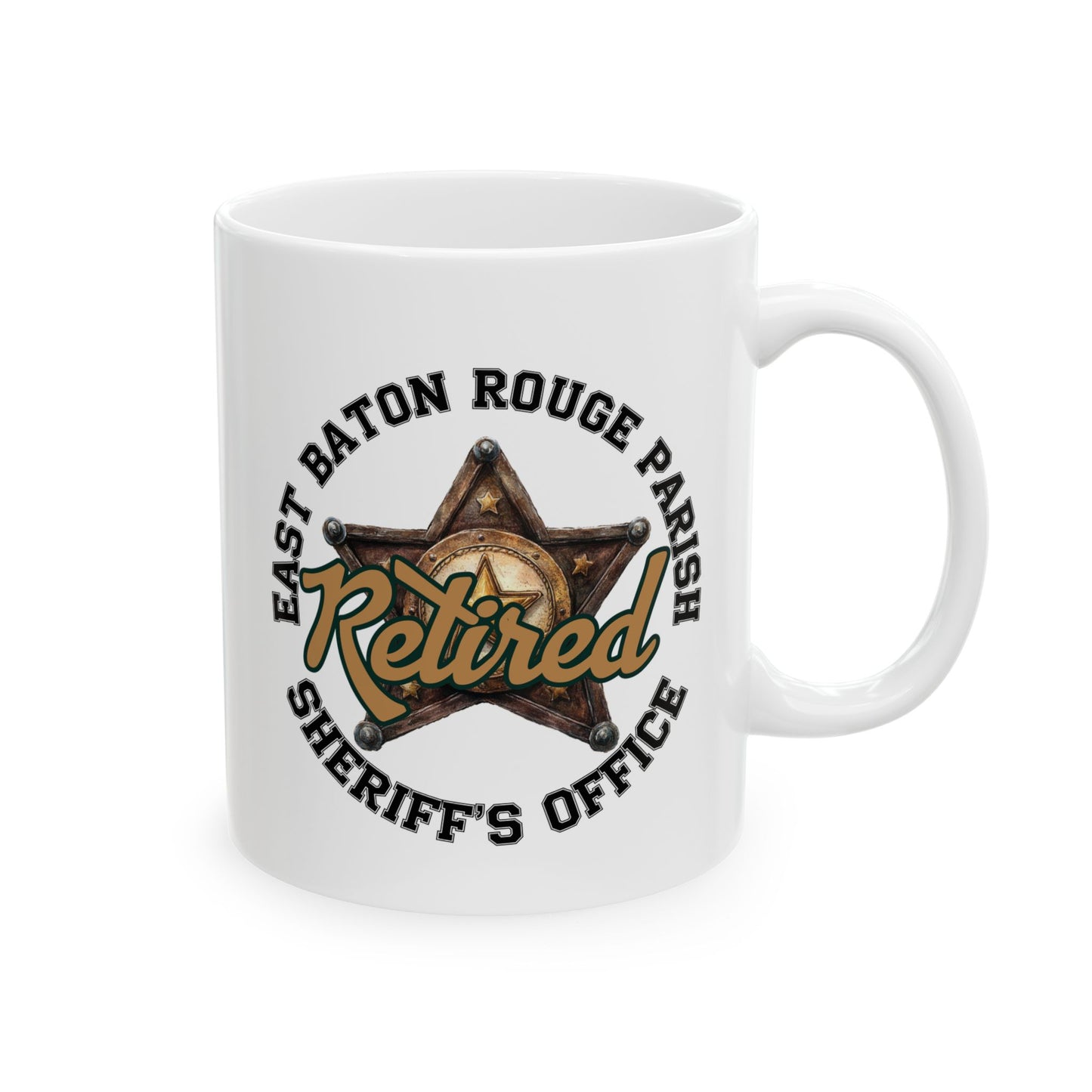 EBRSO Retired Deputy, Custom Ceramic Mug, Sheriff Office Coffee Cup, Law Enforcement Gifts, Personalized Mug for Deputies, Unique Gift for Holidays