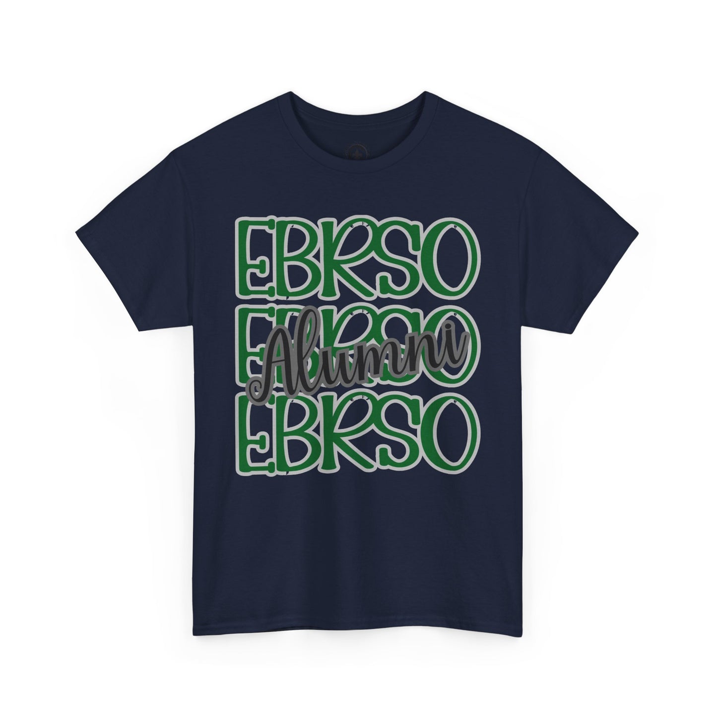 EBRSO Alumni Graphic Tee,  T-Shirt, Unisex Humor Shirt, Gifts for Friends, Casual Wear, Statement Tee
