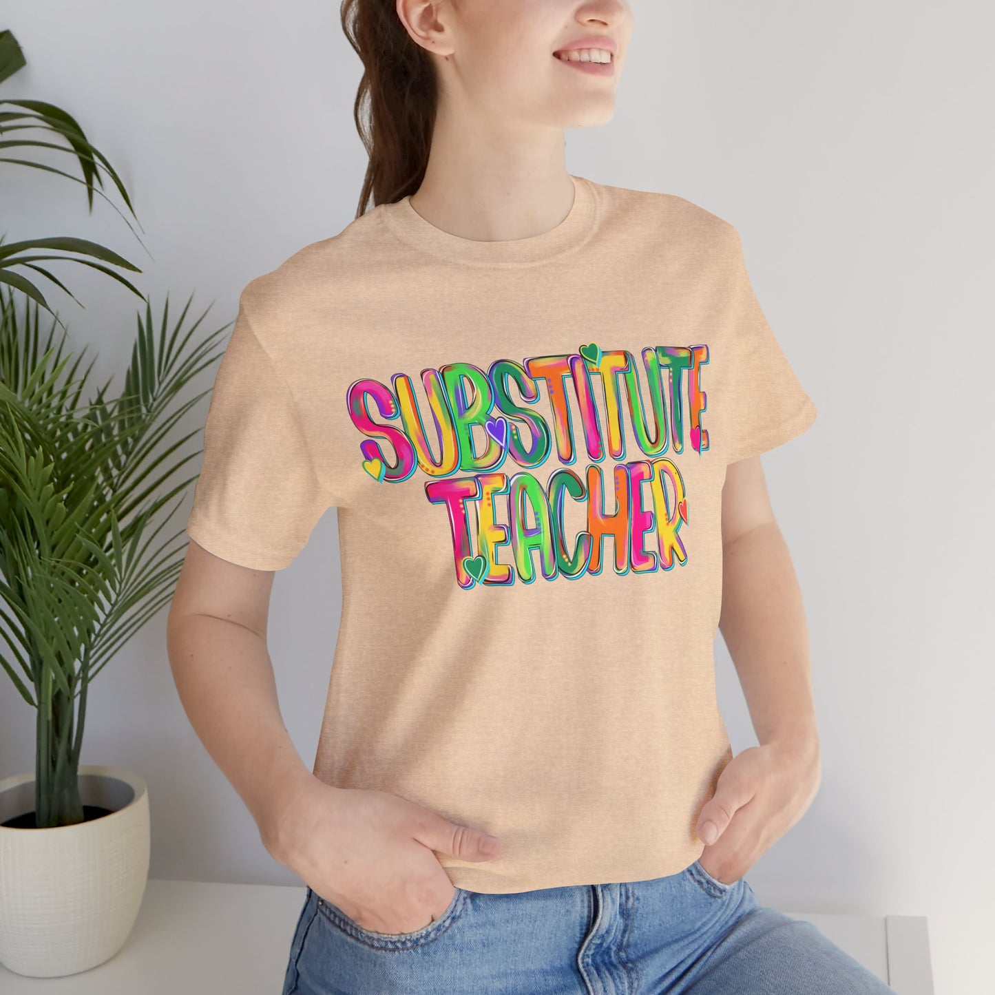 Substitute Teacher Tee - Colorful Short Sleeve Shirt