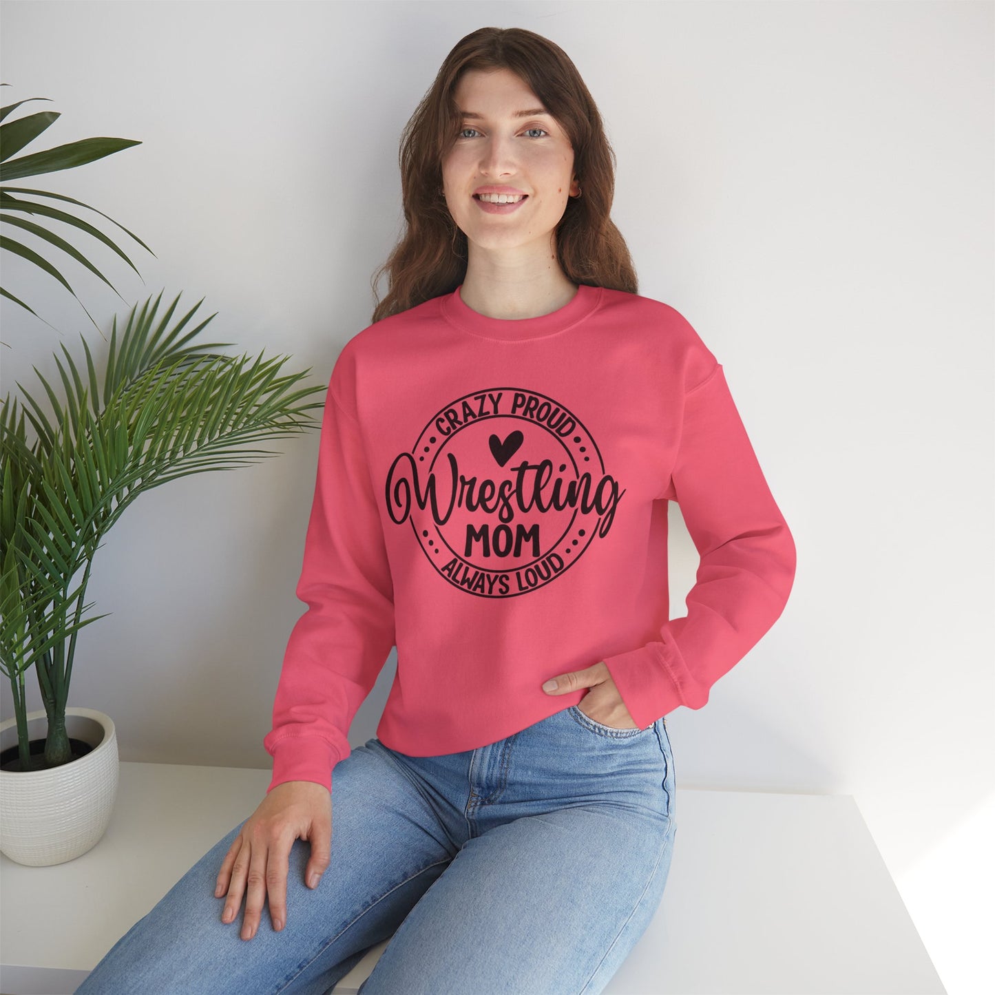 Crazy Loud Wrestling Mom Sweatshirt | Unisex Crewneck | Game Day Apparel, Sports Hoodie, Relaxed Fit, Fan Gear,