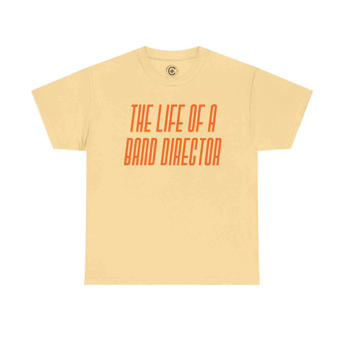 The life of a Band Director Tee - Unisex Heavy Cotton T-Shirt, Music Teacher Gift, Music Lover Shirt, TS12 12 Swiftie