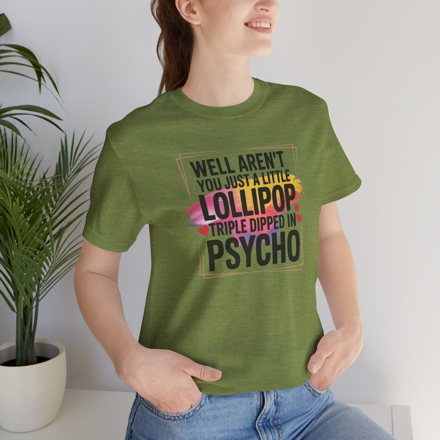 Psycho Lollipop Tee, Fun Graphic T-Shirt, Unisex Short Sleeve, Casual Wear, Gift for Friends, Quirky Humor Apparel