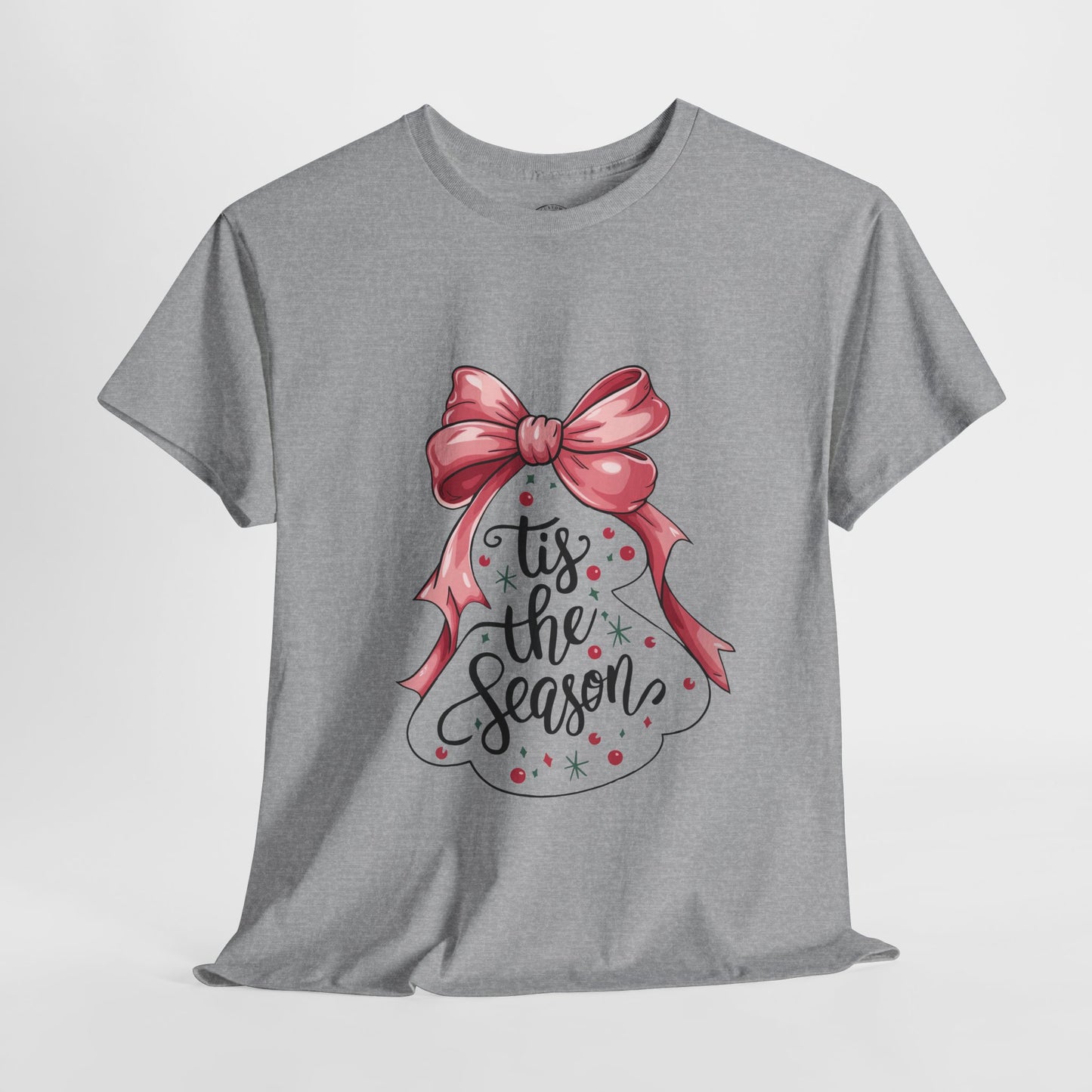 Festive Holiday T-Shirt: 'Tis the Season Tee, Christmas Gift, Family Gatherings, Winter Celebrations, Casual Holiday Wear