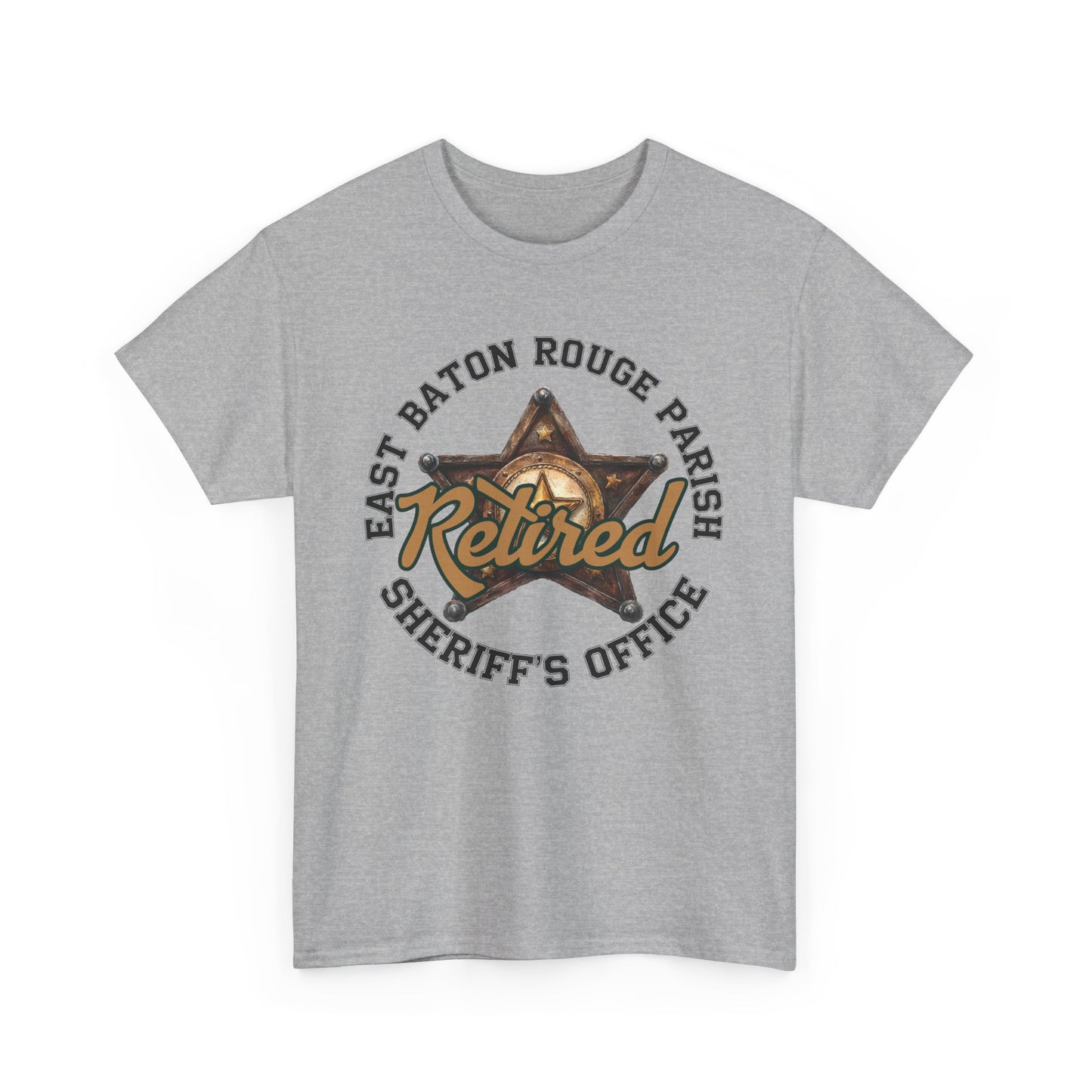 EBRSO Retired Sheriff Heavy Cotton Tee, Unisex Tee, Law Enforcement Gift, Retirement Celebration T-shirt
