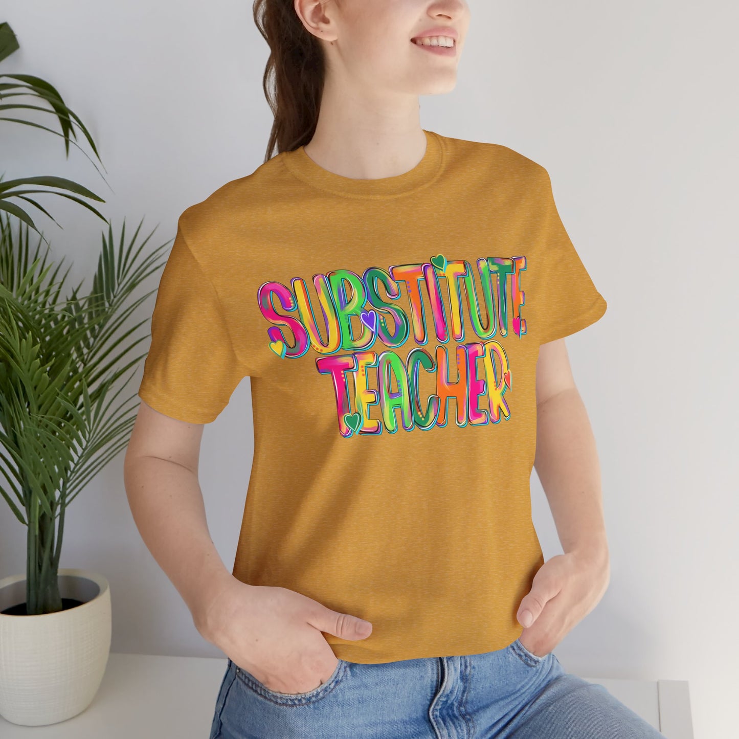 Substitute Teacher Tee - Colorful Short Sleeve Shirt