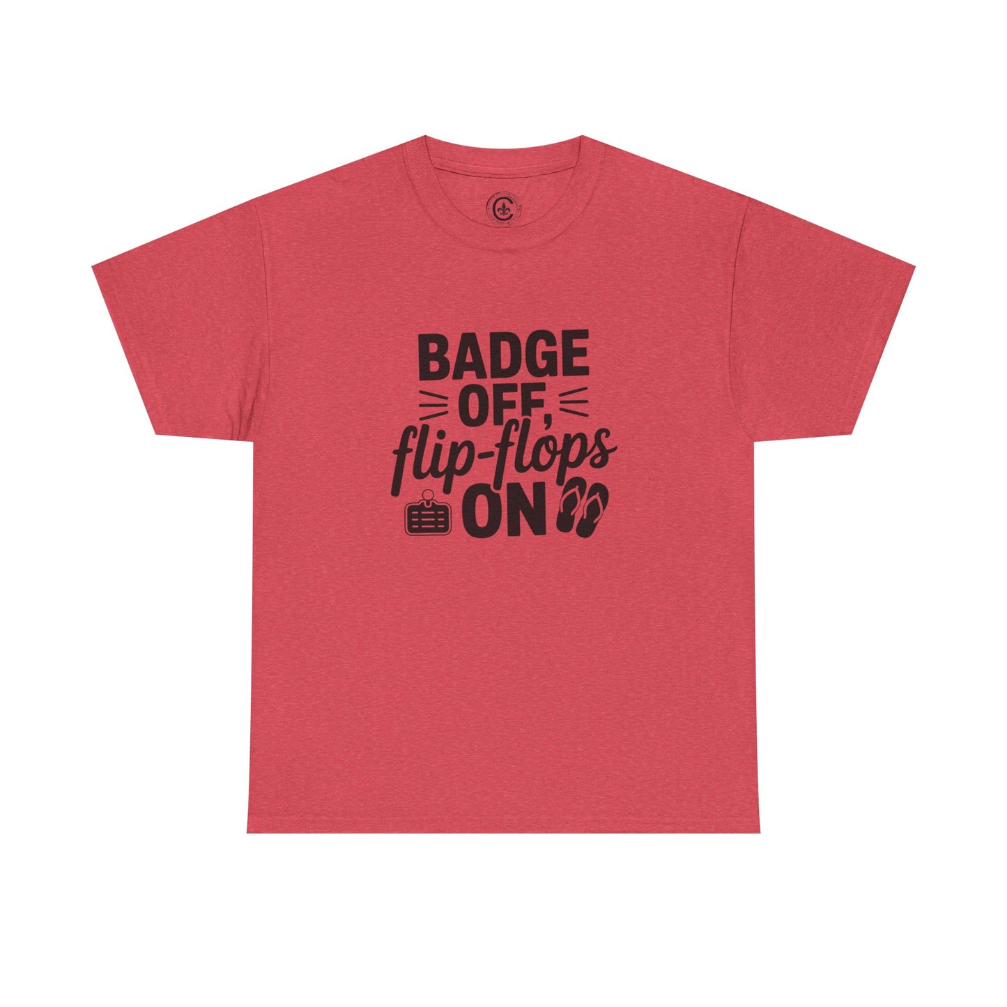 Retired Cop. Badge off, flip flops on first responder, Graphic Tee, T-Shirt, Unisex Humor Shirt, Gifts for Friends, Casual Wear, law enforcement