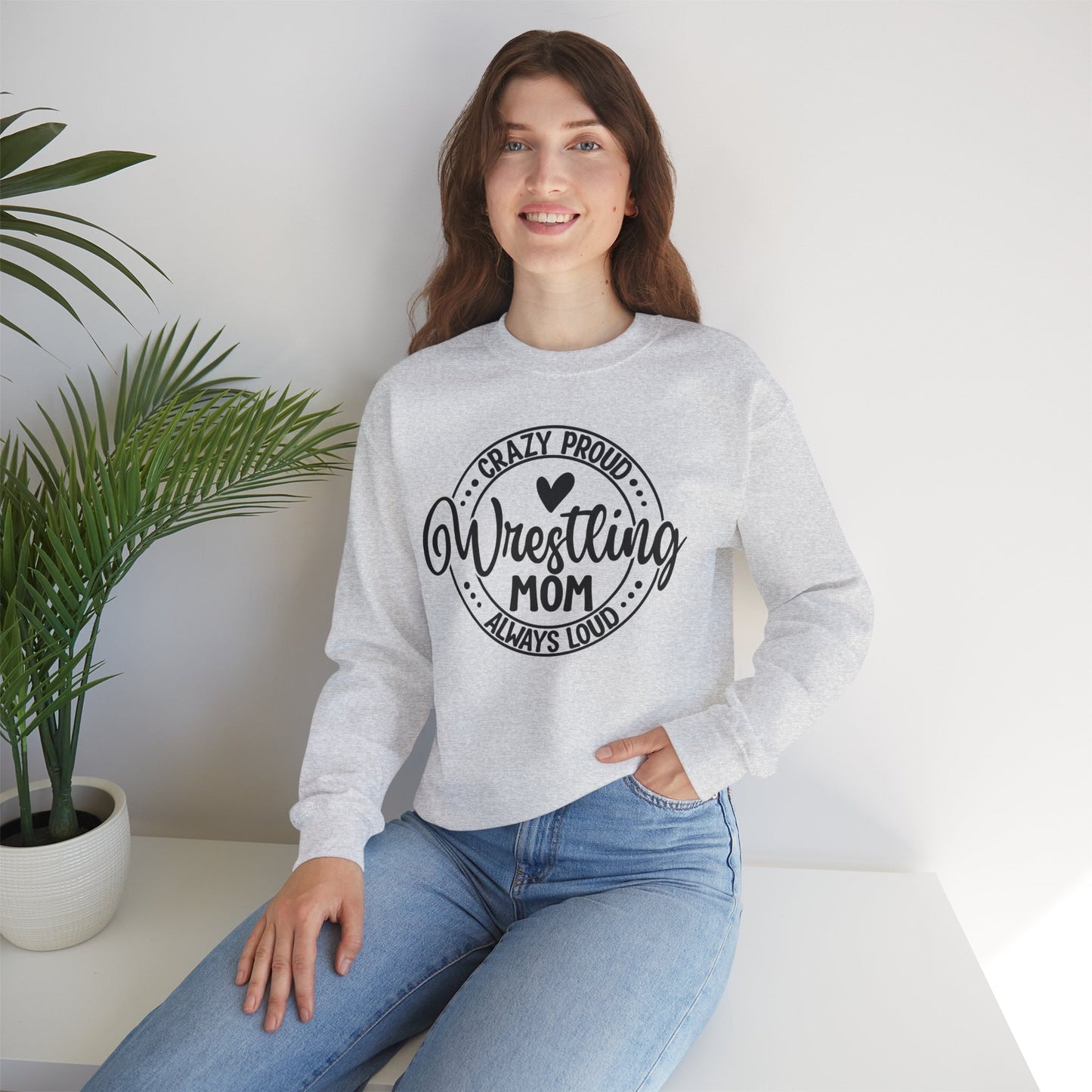 Crazy Loud Wrestling Mom Sweatshirt | Unisex Crewneck | Game Day Apparel, Sports Hoodie, Relaxed Fit, Fan Gear,