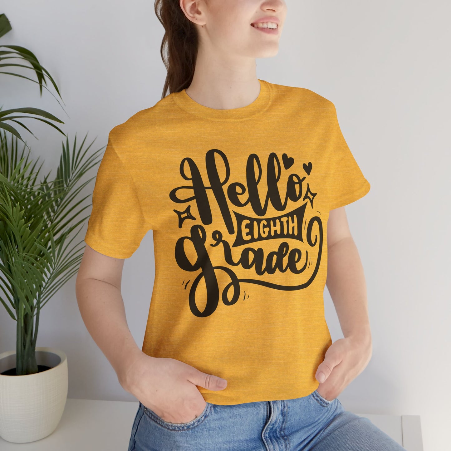 Hello Eighth Grade, Teacher, Back to School, Student Tshirt