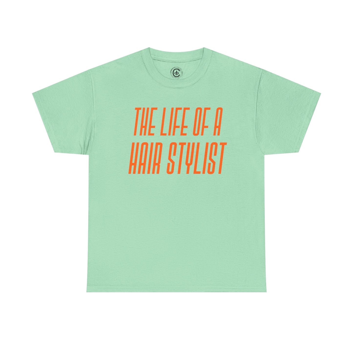 The life of a Hair Stylist  Unisex Heavy Cotton T-Shirt Music Lover Shirt, TS12 12 Swiftie