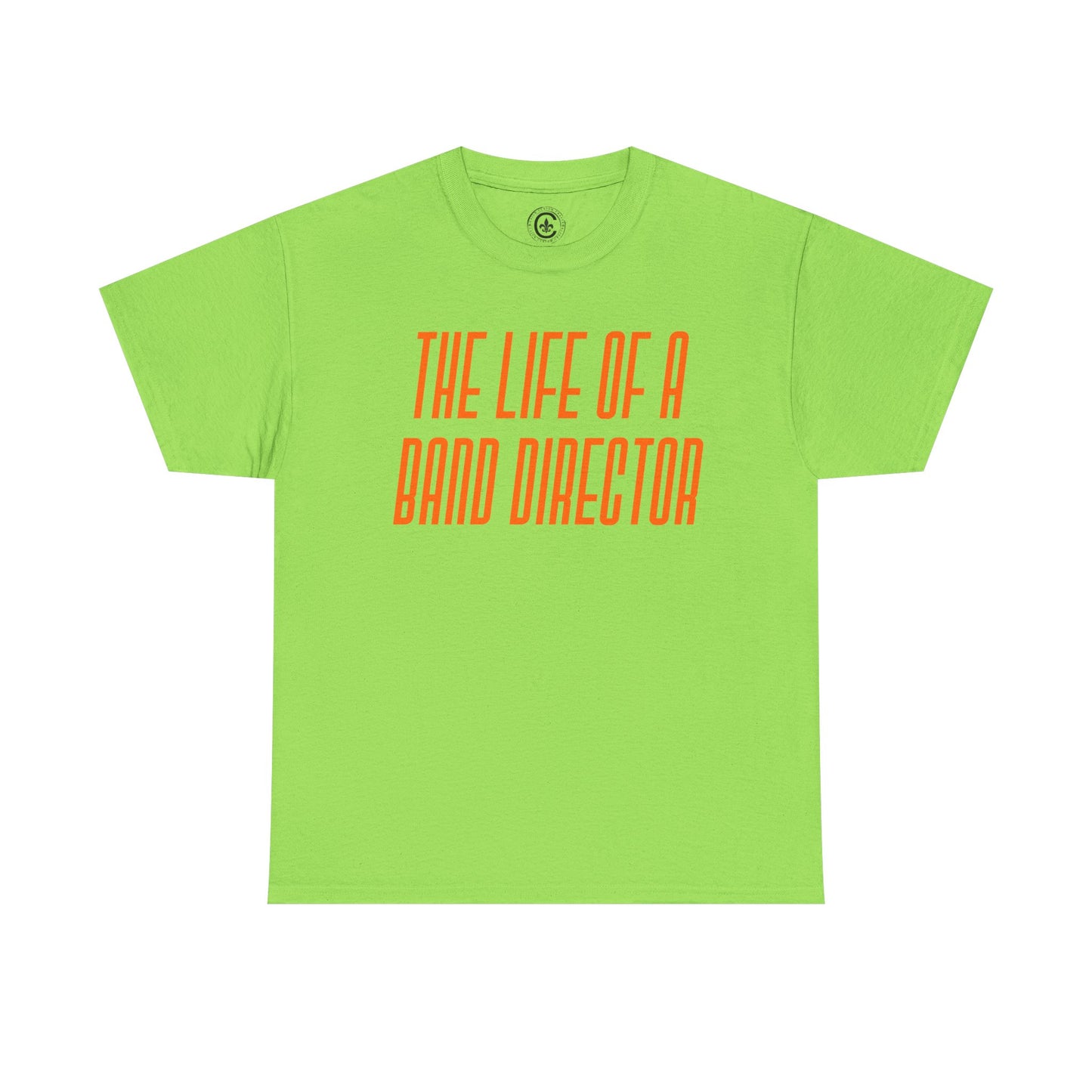 The life of a Band Director Tee - Unisex Heavy Cotton T-Shirt, Music Teacher Gift, Music Lover Shirt, TS12 12 Swiftie
