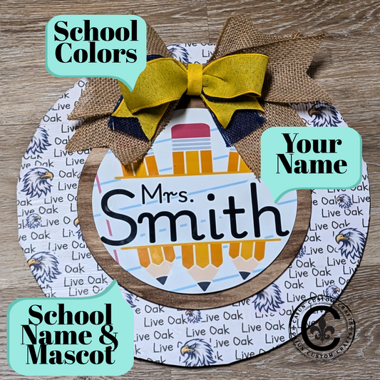 Teacher Door Hanger, customized