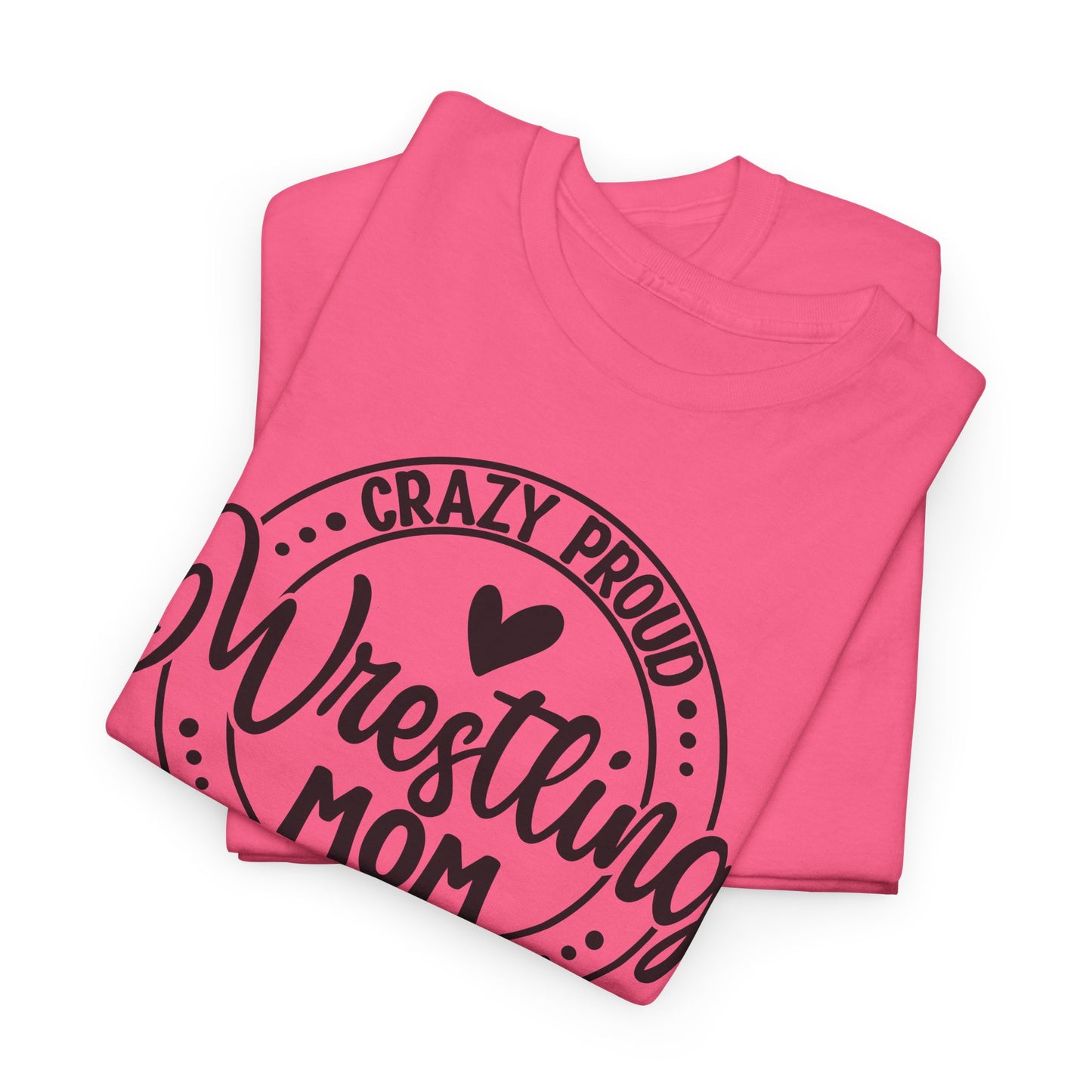 Wrestling Mom Tee, Unisex Heavy Cotton Tee, Proud Mom Shirt, Gift for Wrestling Moms, Sports Apparel, Birthday Gift