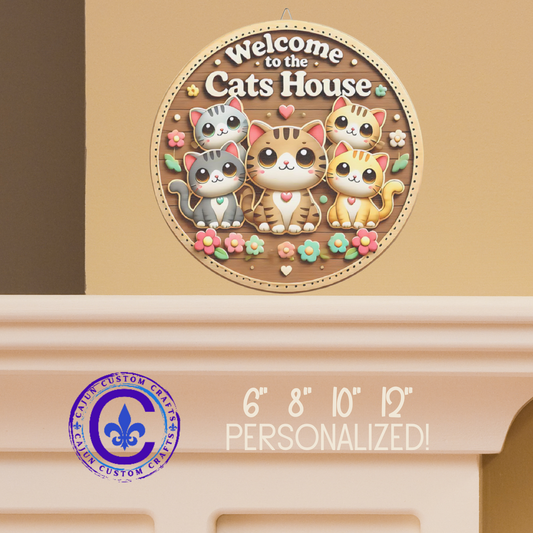 Cute Cat-Themed Wooden Sign, Welcome to the Cats House Decor, Pet Lover Gift, Home Decoration, Cat Lover Wall Art, Kitten Wall Hanging