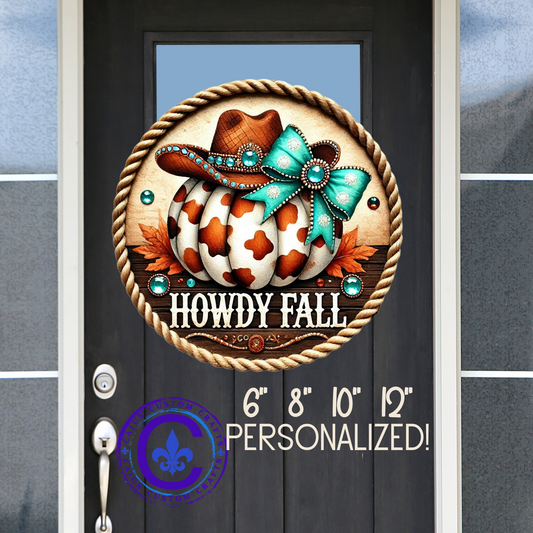 Howdy Fall, Cow Print Pumpkin, with a Cowgirl hat and coquette bow, Country Fall Welcome Door sign, Wooden, Entry Way, Mantle, Home Decor