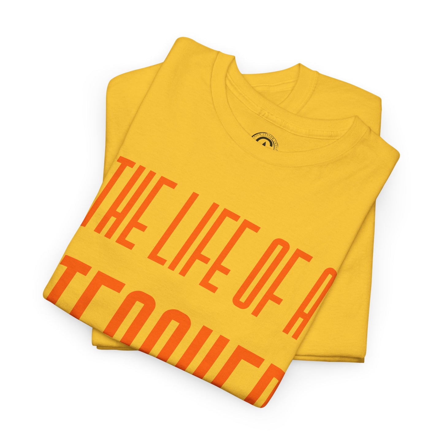 The life of a Teacher Tee - Unisex Heavy Cotton T-Shirt, Music Teacher Gift, Music Lover Shirt, TS12 12 Swiftie