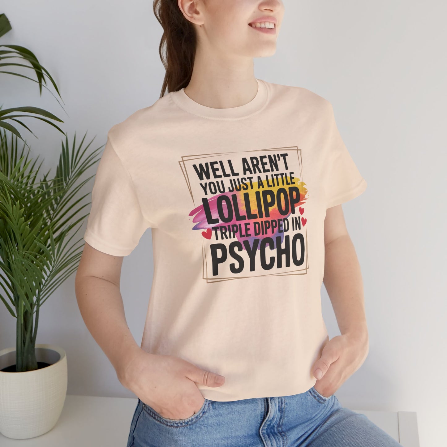 Psycho Lollipop Tee, Fun Graphic T-Shirt, Unisex Short Sleeve, Casual Wear, Gift for Friends, Quirky Humor Apparel