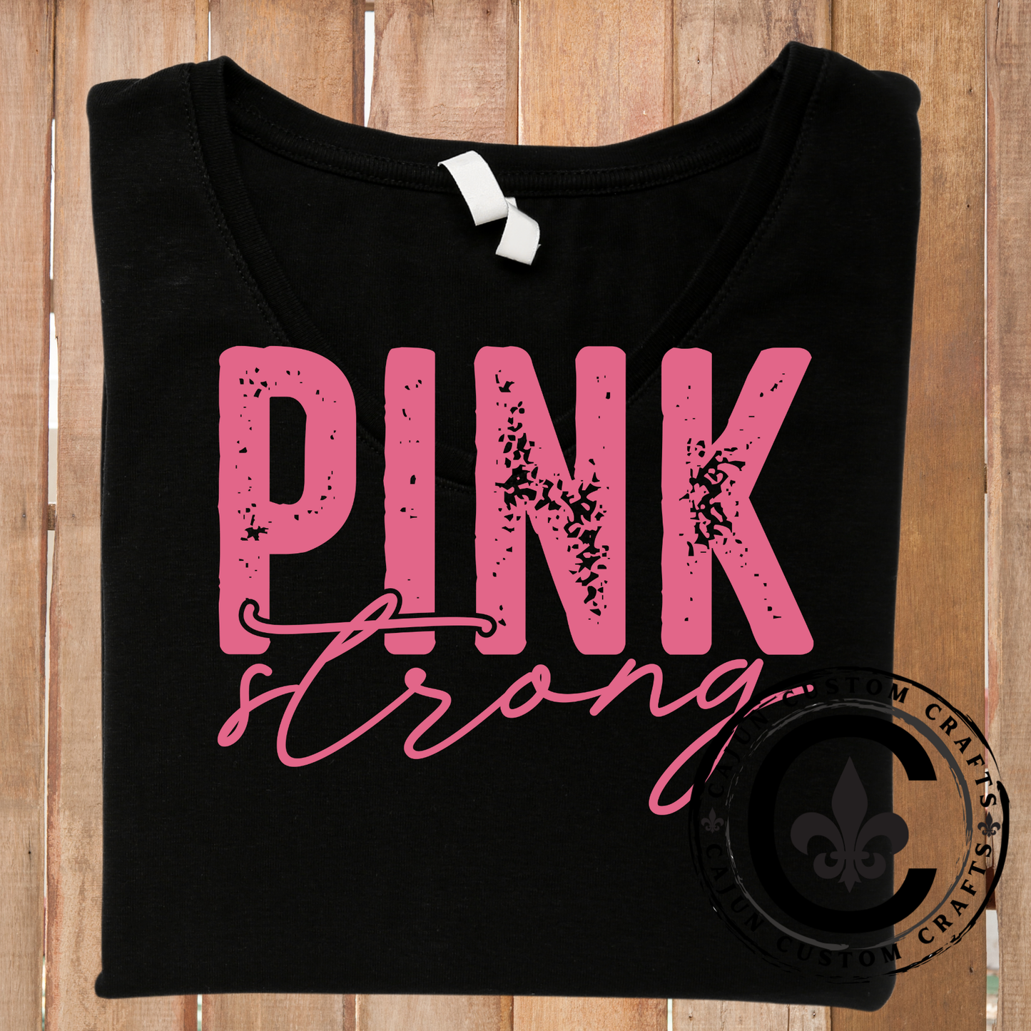 Pink Strong, October, Breast Cancer Awarness