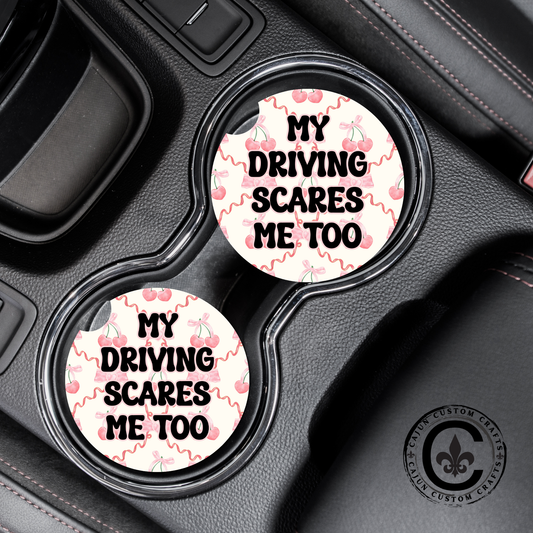 My Driving Scares Me Too, Car Coaster