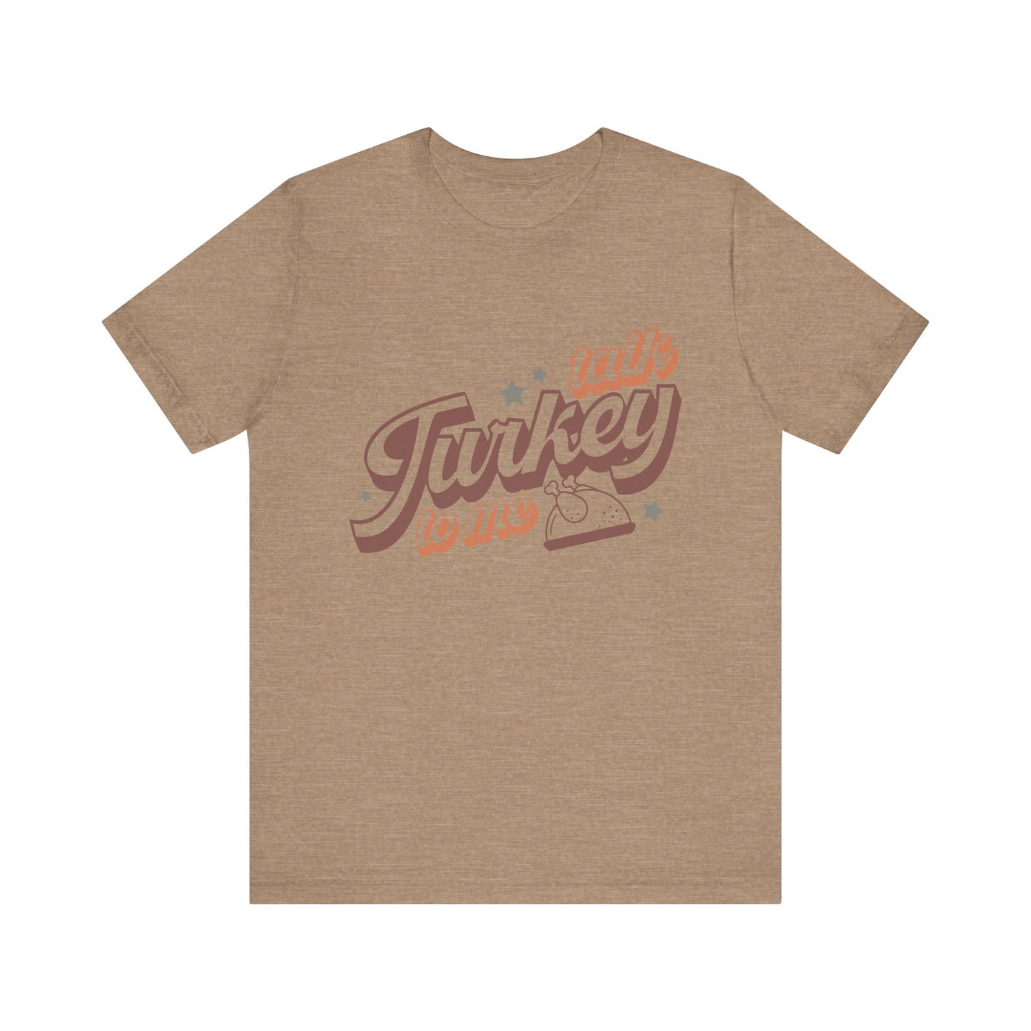 Thanksgiving Tee, Funny Turkey Shirt, Talk Turkey with me