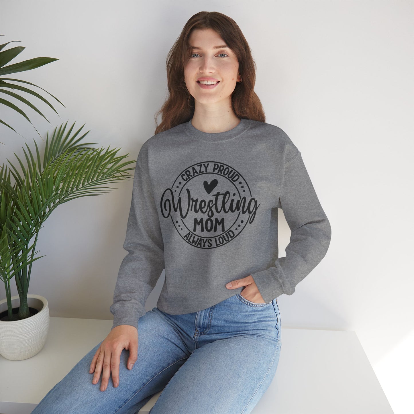 Crazy Loud Wrestling Mom Sweatshirt | Unisex Crewneck | Game Day Apparel, Sports Hoodie, Relaxed Fit, Fan Gear,