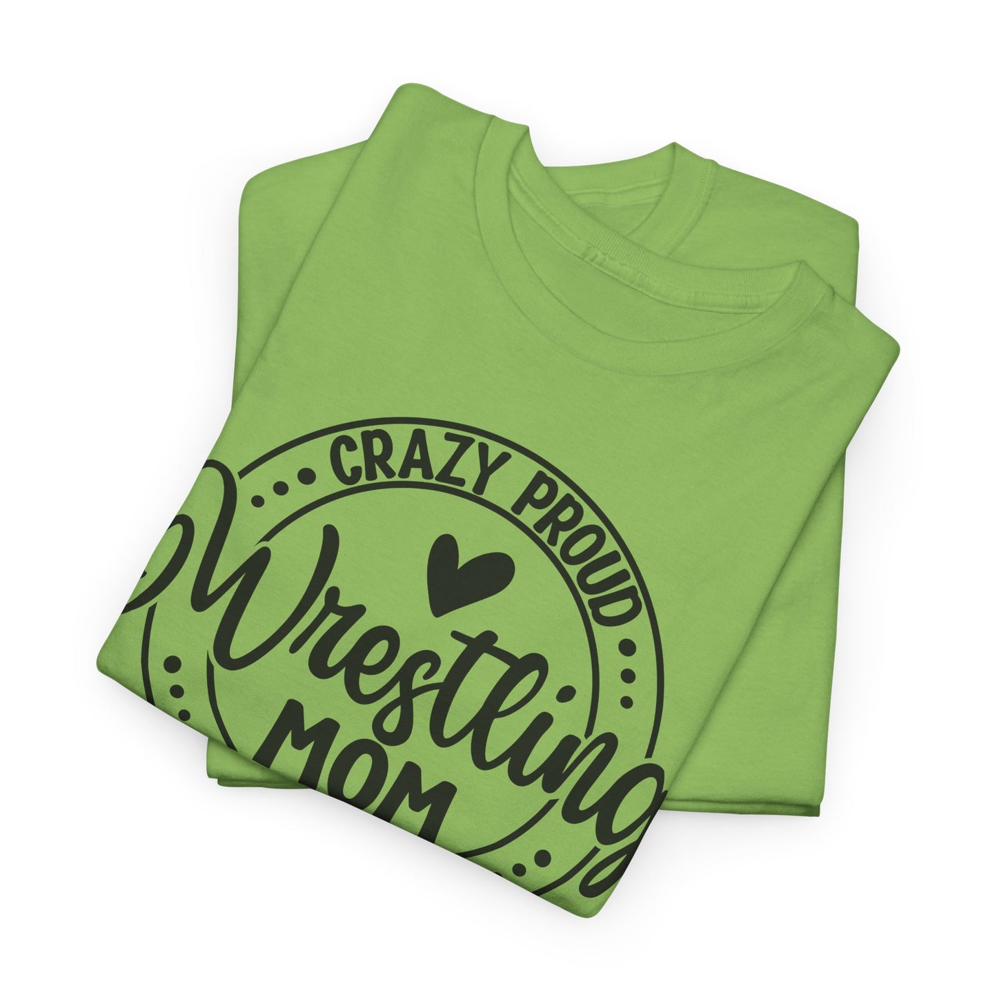 Wrestling Mom Tee, Unisex Heavy Cotton Tee, Proud Mom Shirt, Gift for Wrestling Moms, Sports Apparel, Birthday Gift