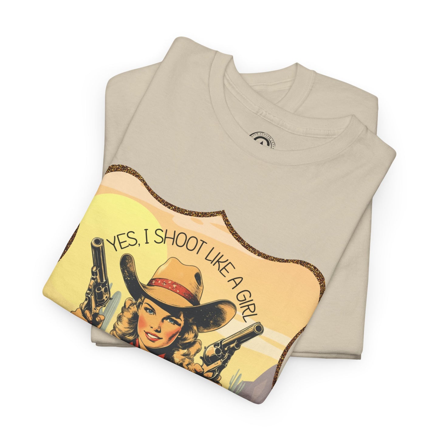 Personalized, Western Style Graphic Tee - "Yes, I Shoot Like A Girl", Cowgirl Shirt, Gift for Her, Feminist Apparel, Casualwear, Rodeo Outfit