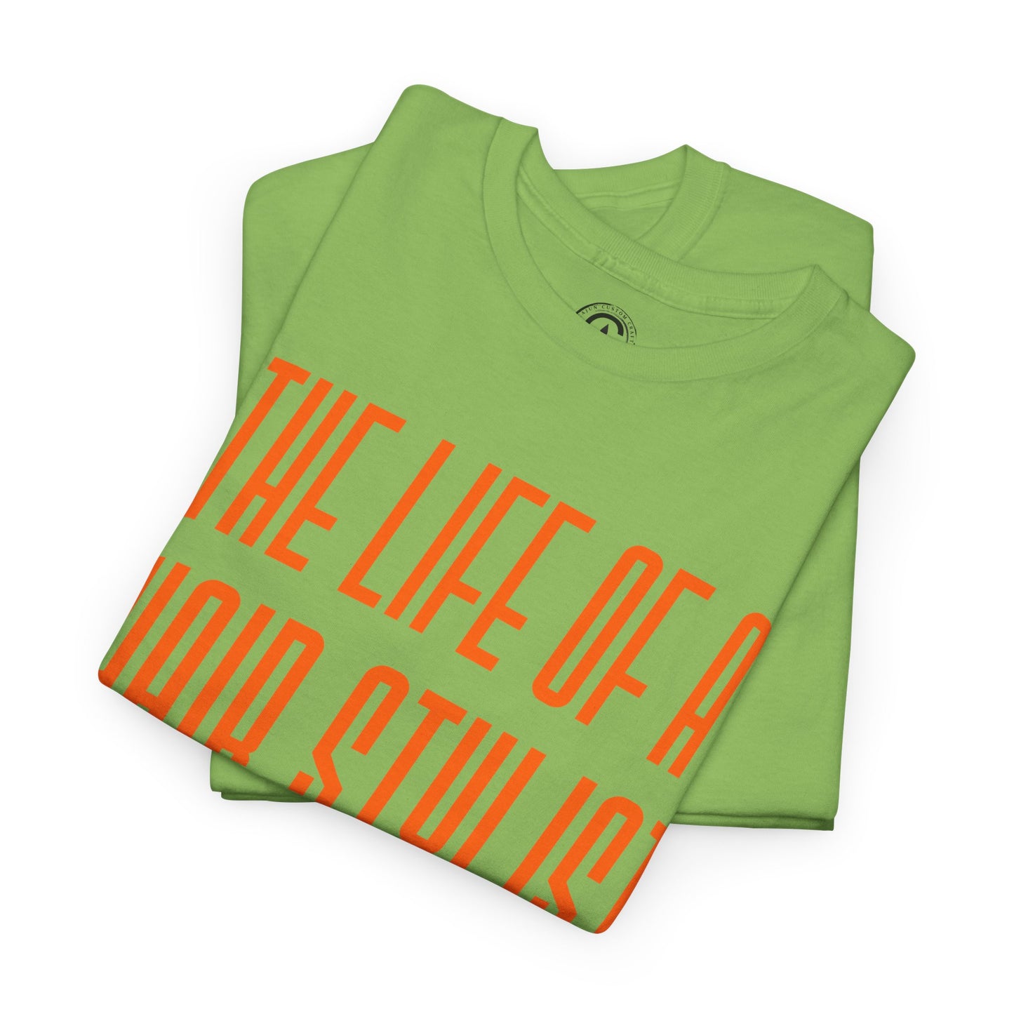 The life of a Hair Stylist Unisex Heavy Cotton T-Shirt Music Lover Shirt, TS12 12 Swiftie