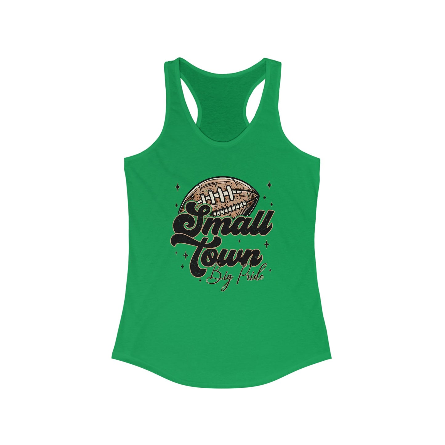 Small Town Football Women's Racerback Tank Top, Perfect for Game Day, Sports Events, Tailgating, and Everyday Wear