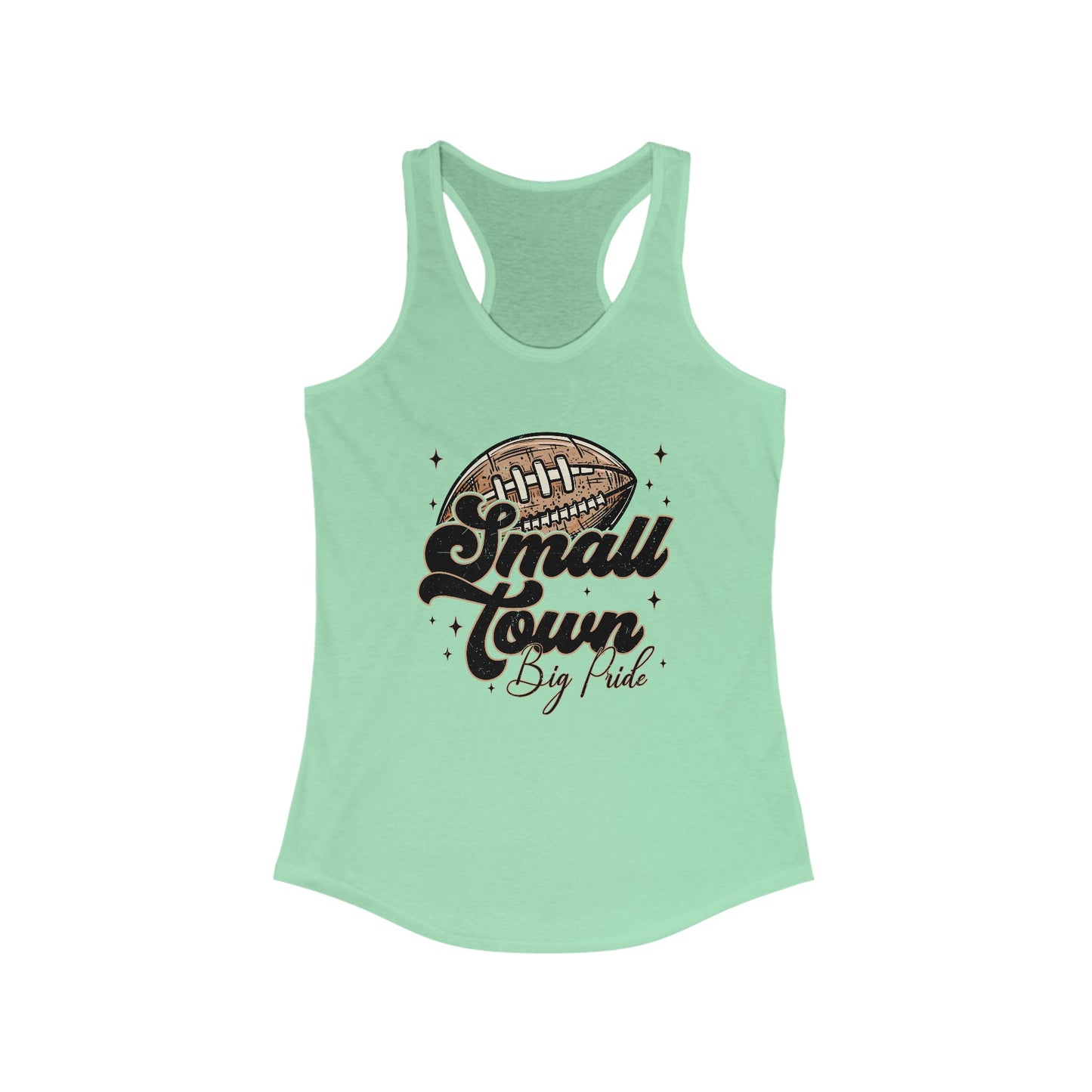 Small Town Football Women's Racerback Tank Top, Perfect for Game Day, Sports Events, Tailgating, and Everyday Wear