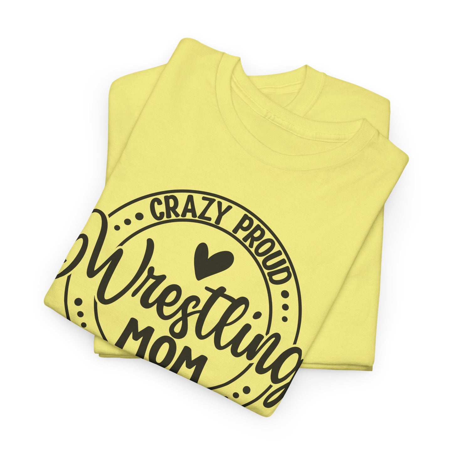 Wrestling Mom Tee, Unisex Heavy Cotton Tee, Proud Mom Shirt, Gift for Wrestling Moms, Sports Apparel, Birthday Gift