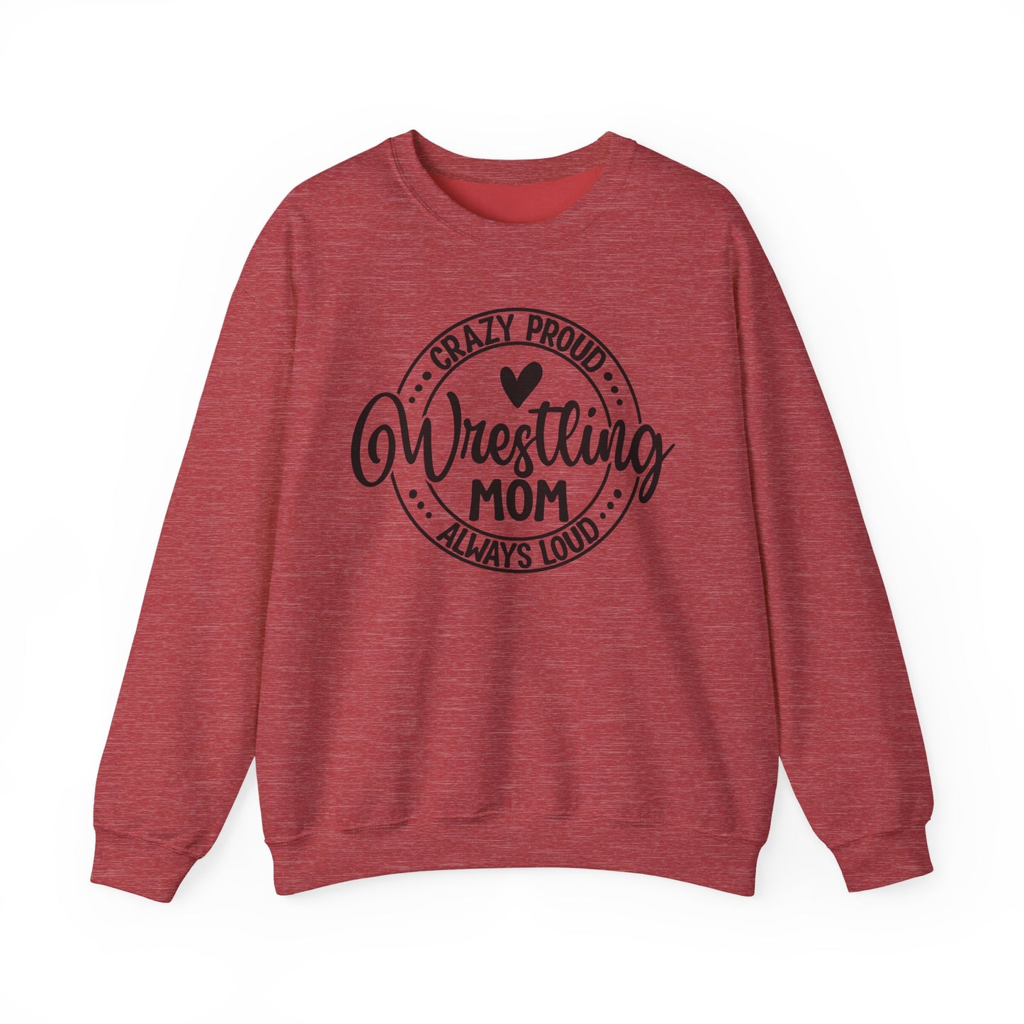 Crazy Loud Wrestling Mom Sweatshirt | Unisex Crewneck | Game Day Apparel, Sports Hoodie, Relaxed Fit, Fan Gear,