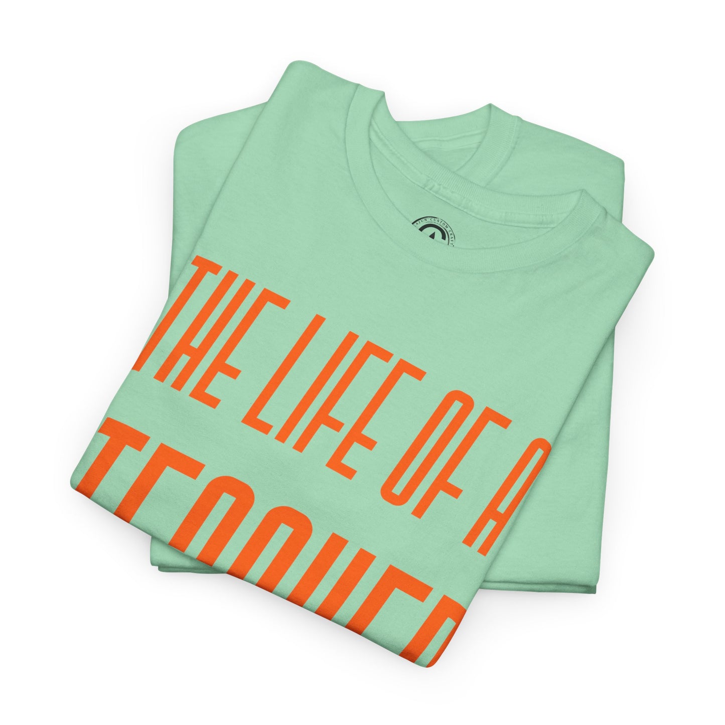 The life of a Teacher Tee - Unisex Heavy Cotton T-Shirt, Music Teacher Gift, Music Lover Shirt, TS12 12 Swiftie