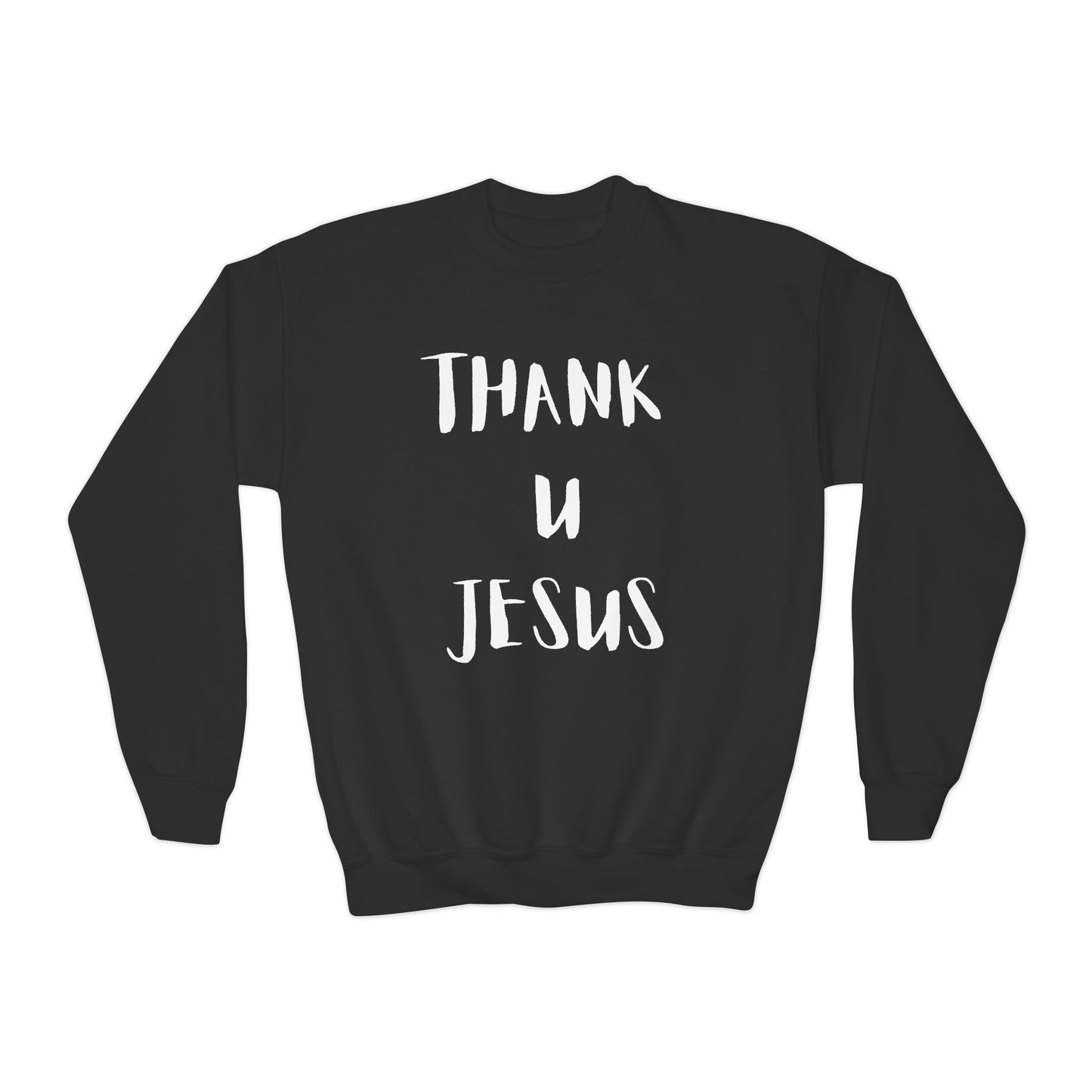 Youth Crewneck Sweatshirt - Thank U Jesus, Faithful Crewneck, Christian Youth Apparel, Inspirational Gift, Bible Verse Sweatshirt
