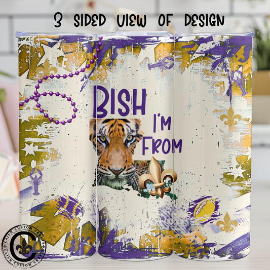 I'm From Louisiana, 20oz stainless tumbler Baton Rouge, Tigers, Football