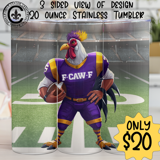 F-CAW-F Football Player,Rooster, Purple and Gold, 20 ounce Tumbler