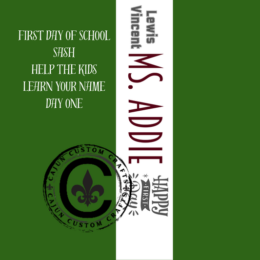 Personalized Back to School Sash, for teachers, support staff, bus drivers, lunch ladies, janitors, etc.