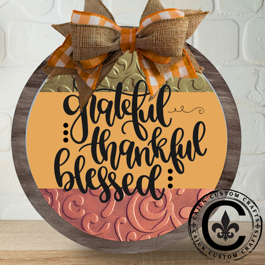 Fall, Thanksgiving Grateful, Thankful, Blessed welcome decor