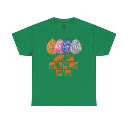 Sorry, I can't come to the phone right now, easter eggs - Unisex Heavy Cotton T-Shirt Music Lover Shirt, TS12 12 Swiftie