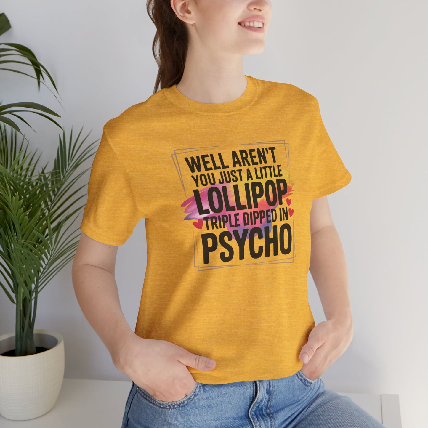 Psycho Lollipop Tee, Fun Graphic T-Shirt, Unisex Short Sleeve, Casual Wear, Gift for Friends, Quirky Humor Apparel