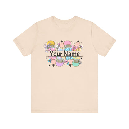 Personalized Back to School Pencil with your name design, on a bella canvas shirt