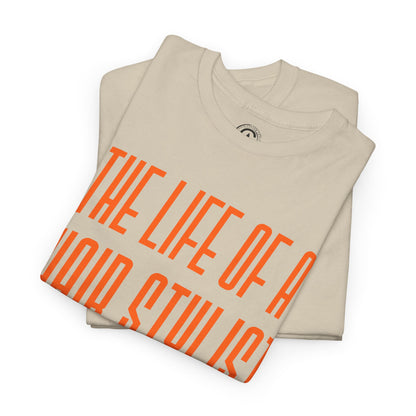 The life of a Hair Stylist  Unisex Heavy Cotton T-Shirt Music Lover Shirt, TS12 12 Swiftie