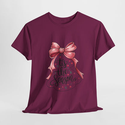 Festive Holiday T-Shirt: 'Tis the Season Tee, Christmas Gift, Family Gatherings, Winter Celebrations, Casual Holiday Wear