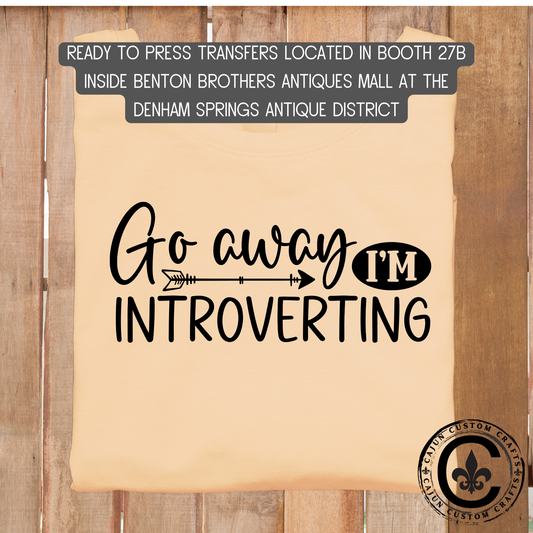 Go away dtf transfer, tshirt, tumbler, jewelry