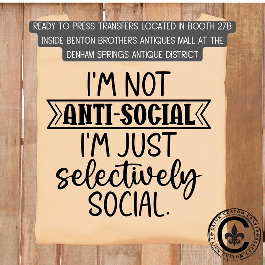 not anti social dtf transfer, tshirt, tumbler, jewelry