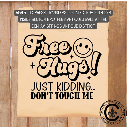 don't touch me dtf transfer, tshirt, tumbler, jewelry