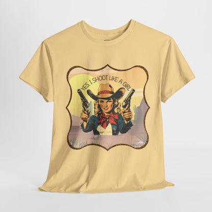 Personalized, Western Style Graphic Tee - "Yes, I Shoot Like A Girl", Cowgirl Shirt, Gift for Her, Feminist Apparel, Casualwear, Rodeo Outfit
