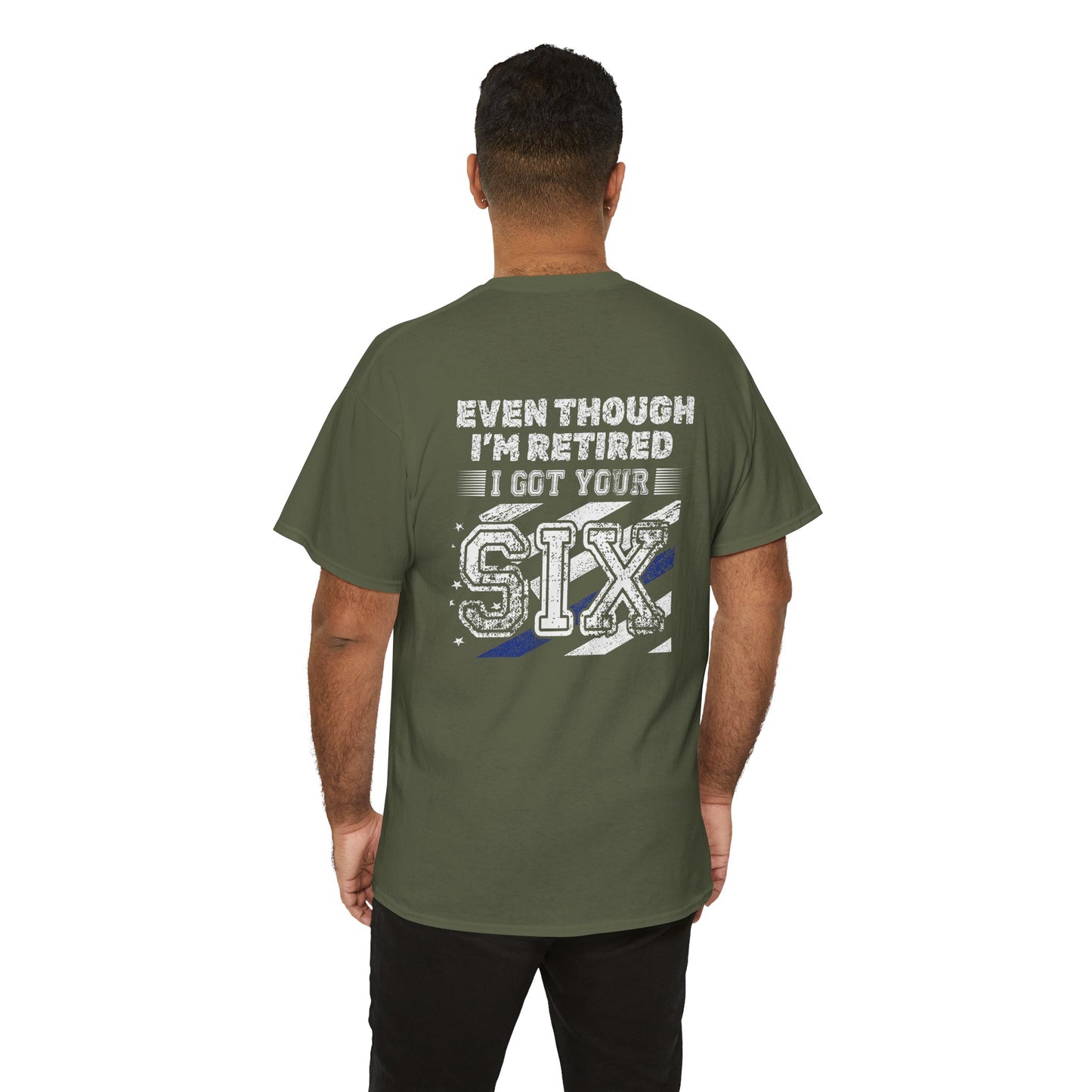 Design on Back of Shirt, Even though I'm retired, I got your six. Retirement Tribute Tee - Even Though I’m Retired I Got Your Six, First Responder Shirt, Military Gift, Funny Retirement Gift, Casual [...]