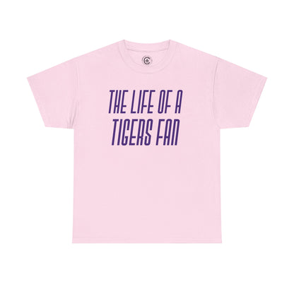 The life of a Tiger Fan  Unisex Heavy Cotton T-Shirt Music Lover Shirt, TS12 12 Swiftie, lsu. tigers